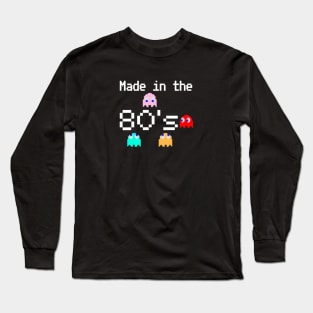 Made in the 80s Long Sleeve T-Shirt